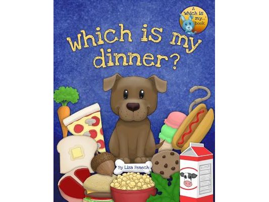 Which is my dinner?