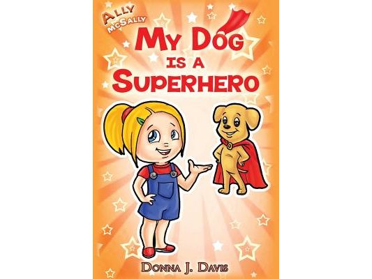 My Dog is a Superhero!