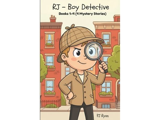 RJ - Boy Detective Books 1-4: Fun Short Story Mysteries for Children Ages 9-12 (The Mysterious Crate, Vampire Hunting, Alien Goo!, Mystery Poo!)