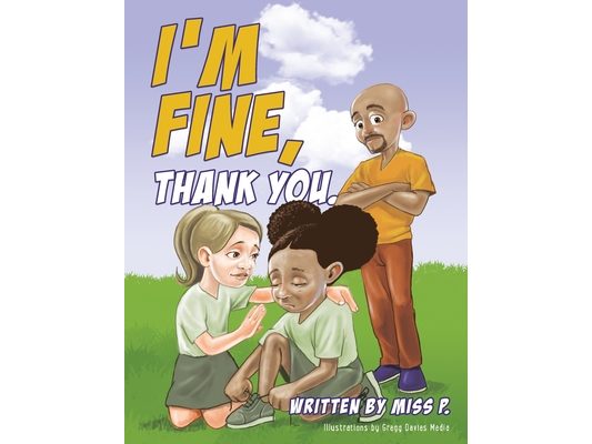 I'm Fine, Thank You