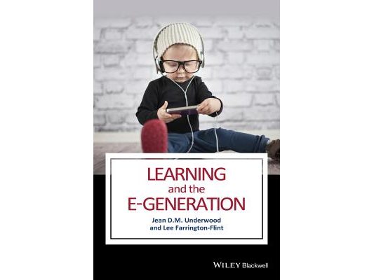 Learning and the E-Generation