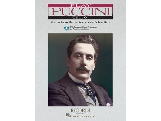 Play Puccini: 10 Arias Transcribed for Cello & Piano (Book/Online Audio) [With CD (Audio)]