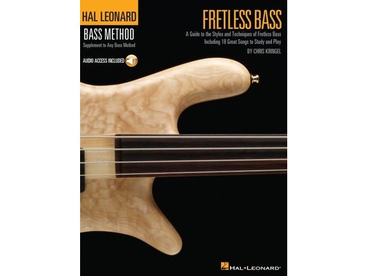 Fretless Bass - A Guide to the Styles and Techniques of Fretless Bass Book/Online Audio [With CD]