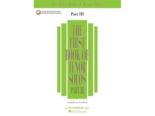 First Book of Tenor Solos - Part III Book/Online Audio [With 2 CDs]