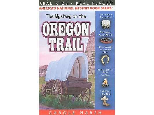 The Mystery on the Oregon Trail