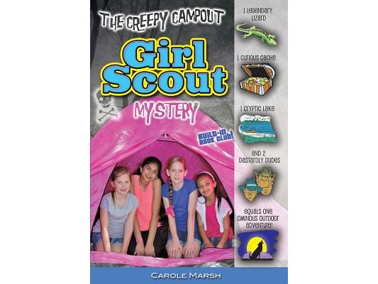 The Creepy Campout Girl Scout Mystery