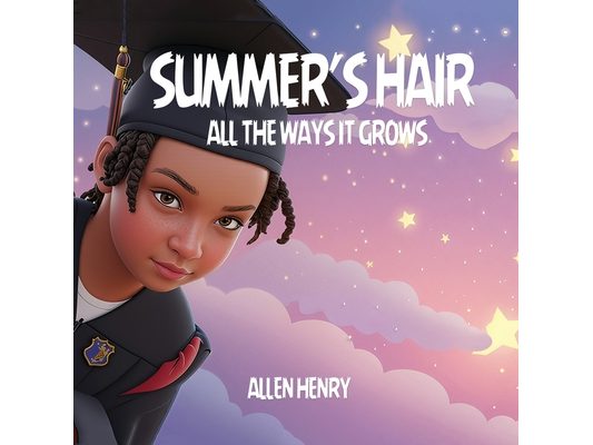 Summer's Hair: All The Ways It Grows