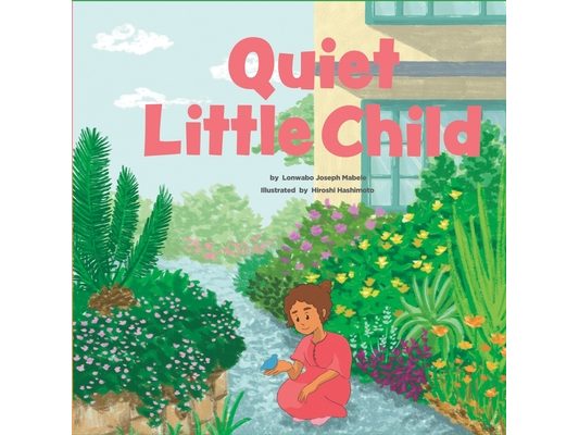 Quiet Little Child