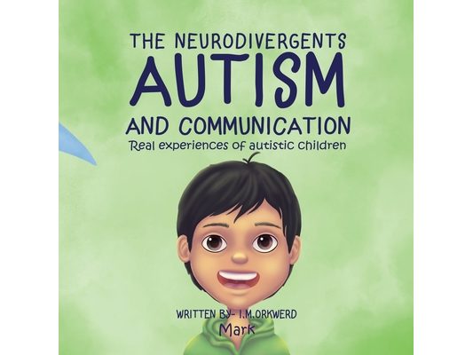 Autism & Communication: Mark