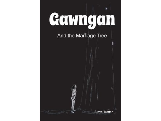 Gawngan and the Marriage Tree