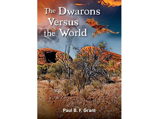 The Dwarons Versus the World