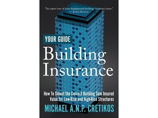 Building Insurance Your Guide: How to Select the Correct Building Sum Insured Value for both Low-rise and High-rise Structures.