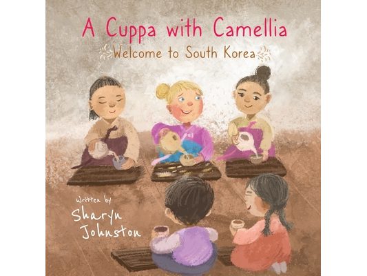 A Cuppa with Camellia - Welcome to South Korea