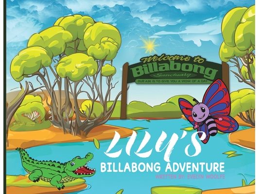 Lily's Billabong Adventure