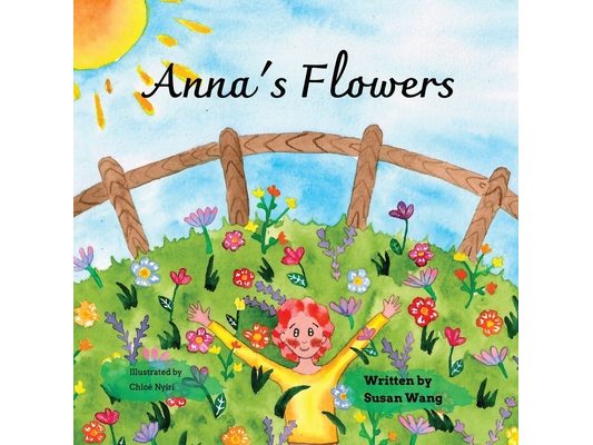 Anna's Flowers: Seeds of Faith