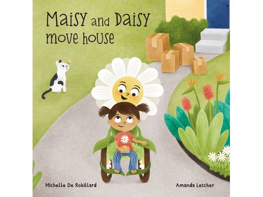 Maisy and Daisy Move House