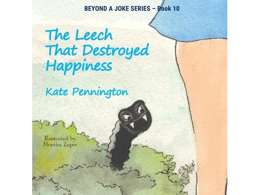 The Leech That Destroyed Happiness