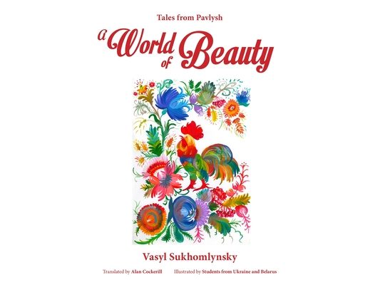 A World of Beauty: Tales from Pavlysh