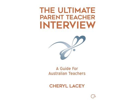 The Ultimate Parent Teacher Interview: A Guide For Australian Teachers