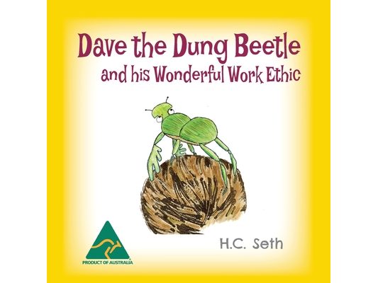 Dave the Dung Beetle and his Wonderful Work Ethic