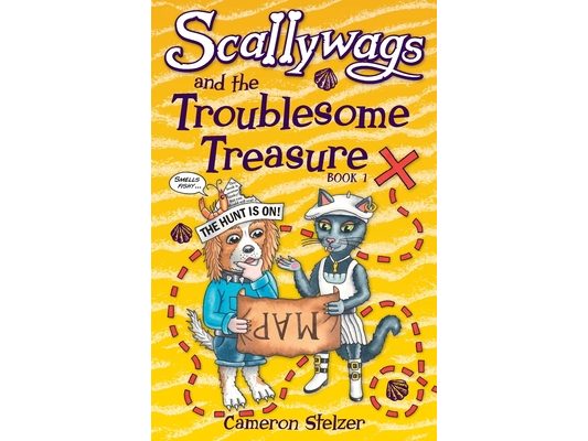 Scallywags and the Troublesome Treasure: Scallywags Book 1