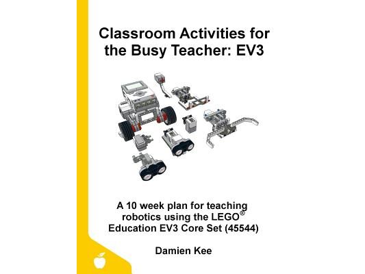 Classroom Activities for the Busy Teacher: Ev3