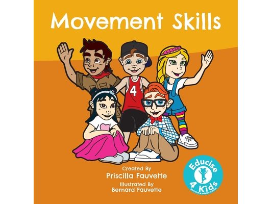 Movement Skills: The Ultimate Guide to Movement Skills