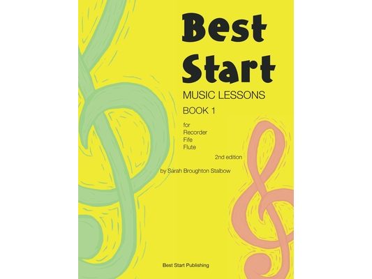 Best Start Music Lessons Book 1 (Second edition)