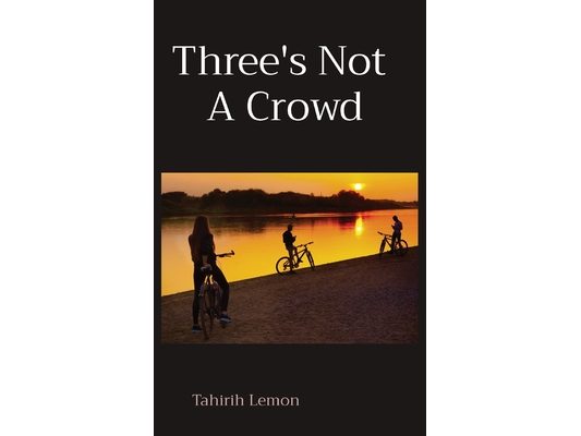 Three's Not A Crowd