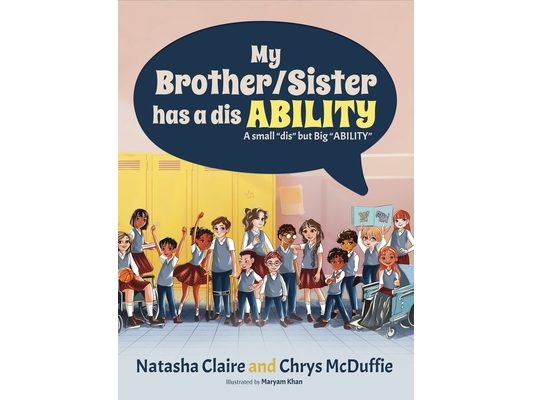 My Brother/Sister has a disABILITY