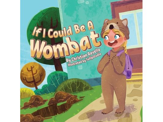 If I Could Be An Wombat