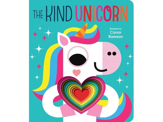 The Kind Unicorn: Graduating Board Book