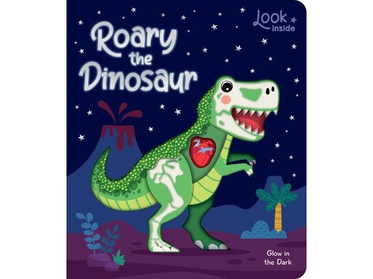Look Inside: Roary the Dinosaur: Board Book with Cut-Outs and Glow in the Dark!