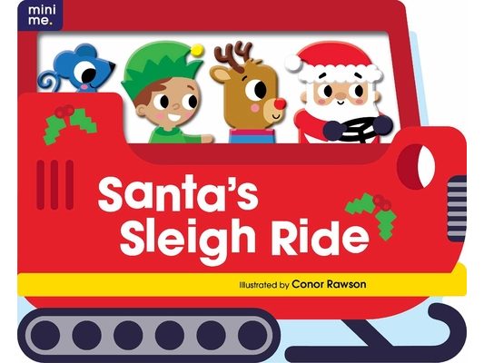 Santa's Sleigh Ride: Shaped Board Book