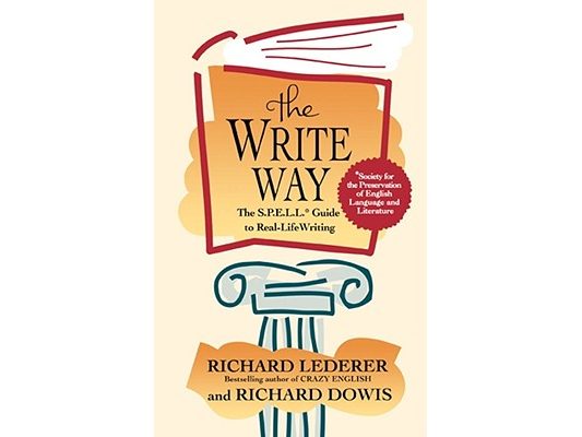 The Write Way: The Spell Guide to Good Grammar and Usage