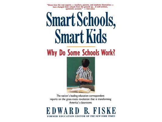 Smart Schools, Smart Kids: Why Do Some Schools Work?