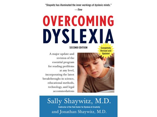 Overcoming Dyslexia: A New and Complete Science-Based Program for Reading Problems at Any Level