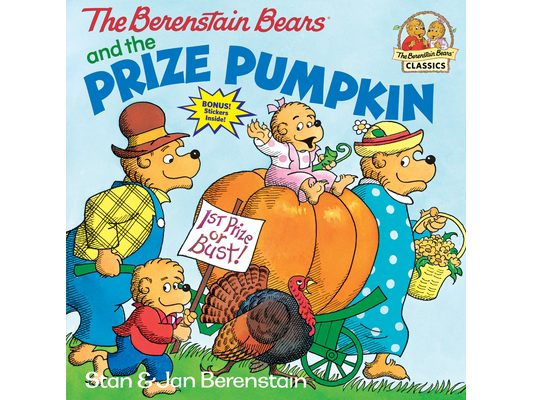 The Berenstain Bears and the Prize Pumpkin