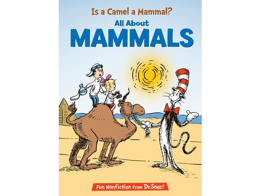 Is a Camel a Mammal? All about Mammals