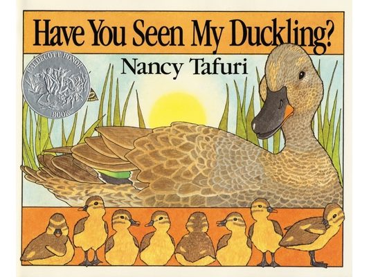 Have You Seen My Duckling?: An Easter and Springtime Book for Kids