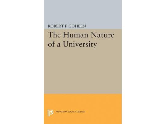 The Human Nature of a University