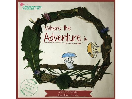 Where the Adventure is
