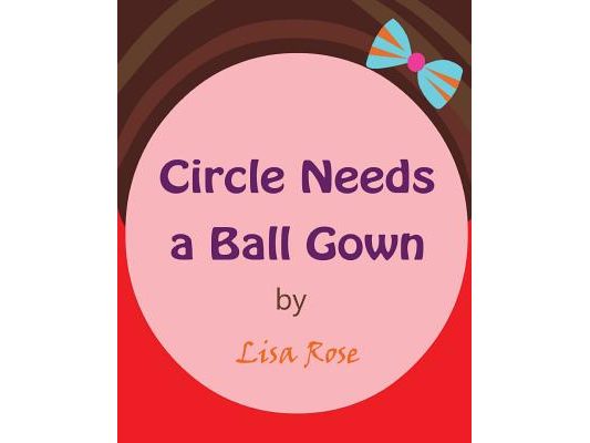 Circle Needs a Ball Gown