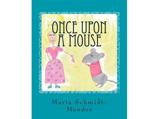 Once Upon a Mouse: A story about conquering fear