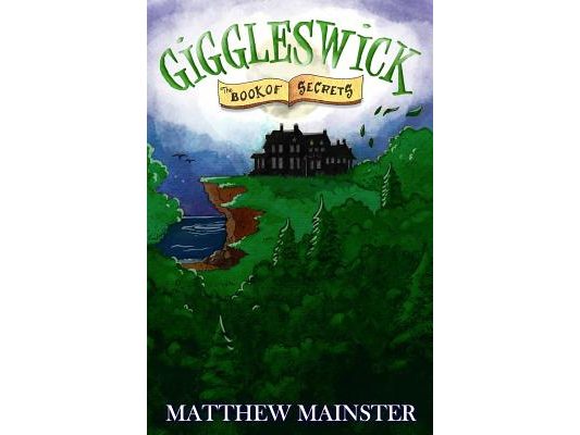 Giggleswick: The Book of Secrets