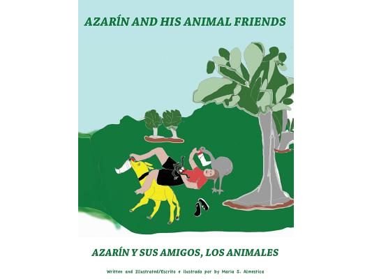 Azarin and His Animal Friends: Azarin y Sus Amigos, Los Animales