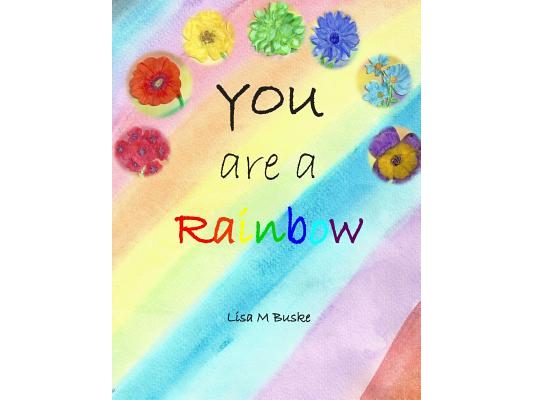 YOU are a Rainbow