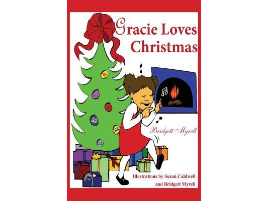 Gracie Loves Christmas