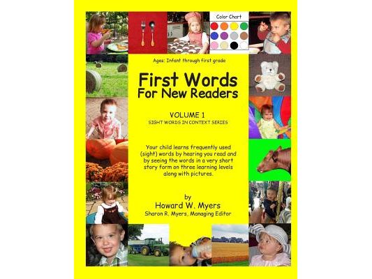 First Words For New Readers: Learning Sight Words Of Different Levels In Context With Color Photographs
