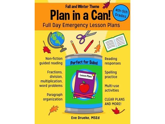 Plan in a Can! 4th & 5th Grades: Full Day Emergency Lesson Plans: Fall & Winter Theme